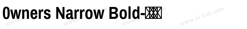 0wners Narrow Bold字体转换